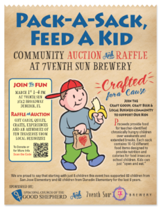 Pack-A-Sack, Feed A Kid, Community Auction and Raffle at 7venth Sun Brewery. Sunday, March 1, 2026 from 1 PM to 4 PM. Sponsored by Episcopal Church of the Good Shepherd and 7venth Sun Brewery, Dunedin FL.